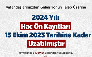 Hac Ön Kayıt Tarihi Uzatıldı